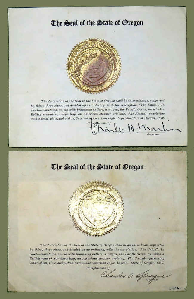 Item #2673 The Seal of the State of Oregon. Charles H. Martin, Charles A. Sprague.