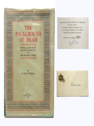 Item #3299 The Background of Islam; Being A Sketch of Arabian History In Pre-Islamic Times. H....