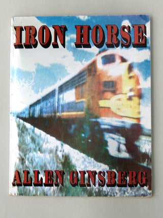 Item #3401 Iron Horse; Inscribed by Ginsberg and Gregory Corso. Allen Ginsberg